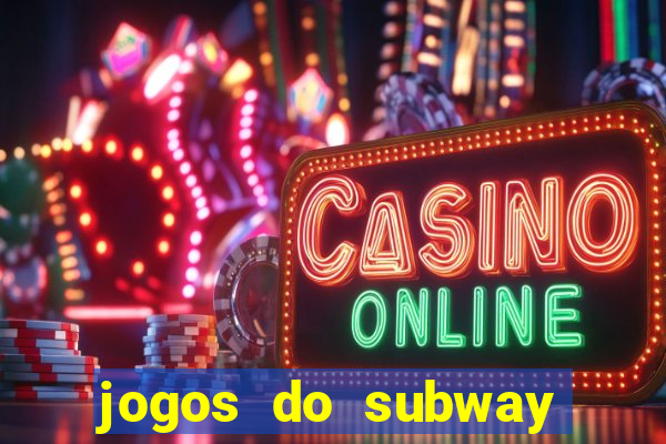 jogos do subway surf para jogar